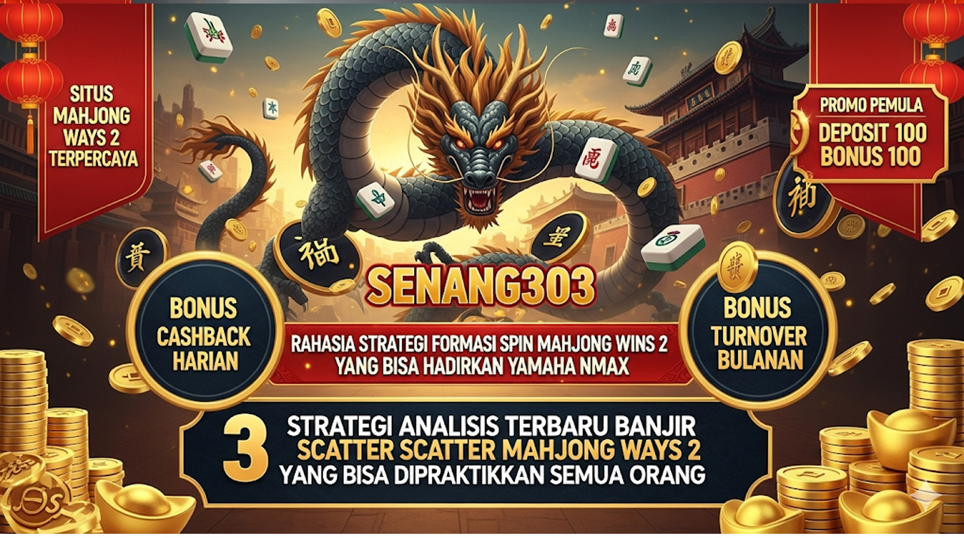 3 Strategi Analisis Terbaru Banjir Scatter Mahjong Ways 2 yang Bisa Dipraktikkan Semua Orang