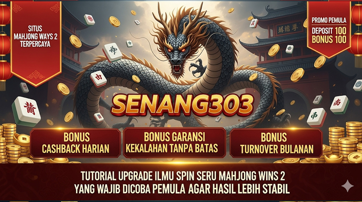 Analisis Mendalam! Bagaimana Formasi Scatter Mahjong Wins 3 Memengaruhi Peluang di SENANG303