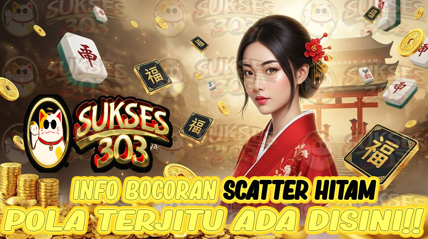 SUKSES303