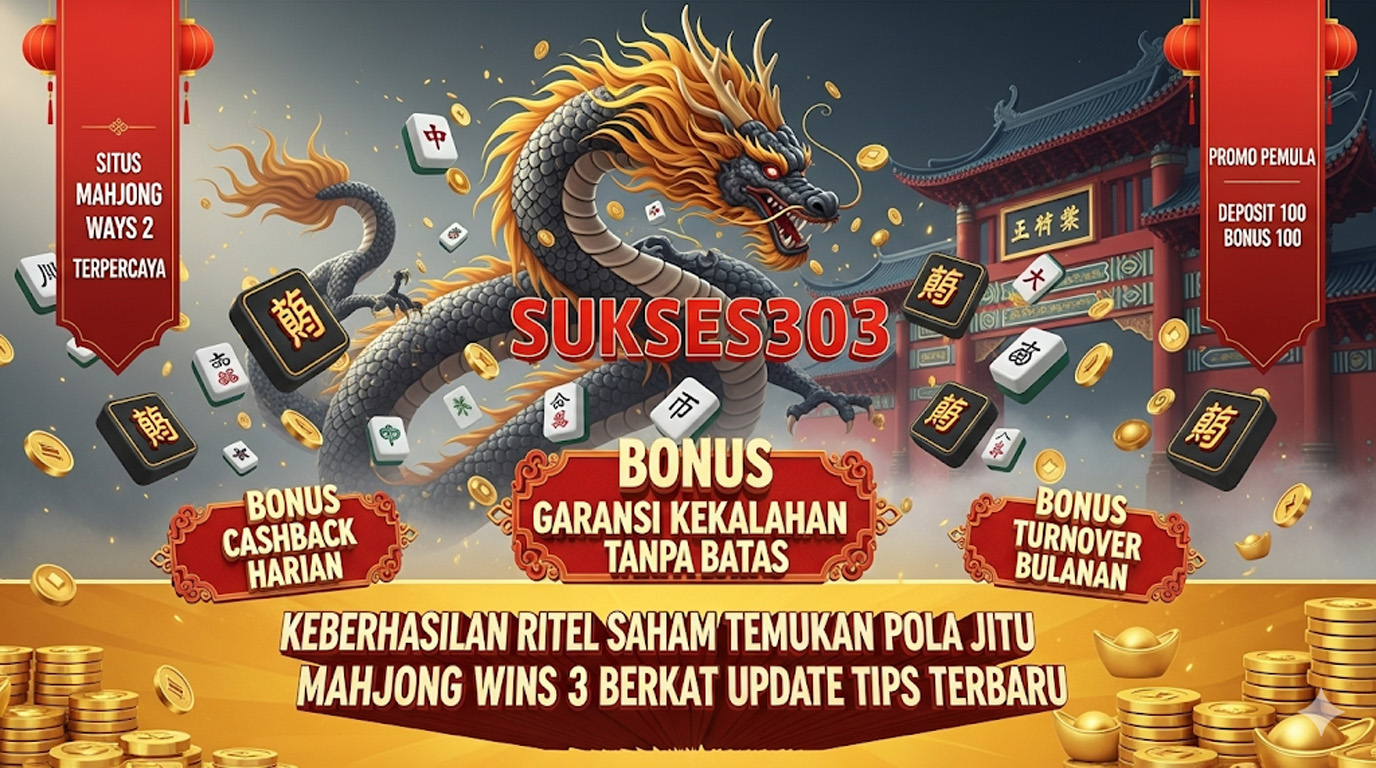 Rahasia Keberhasilan Pemain Mahjong Wins 3 yang Diam-Diam Bikin Banyak Orang Penasaran