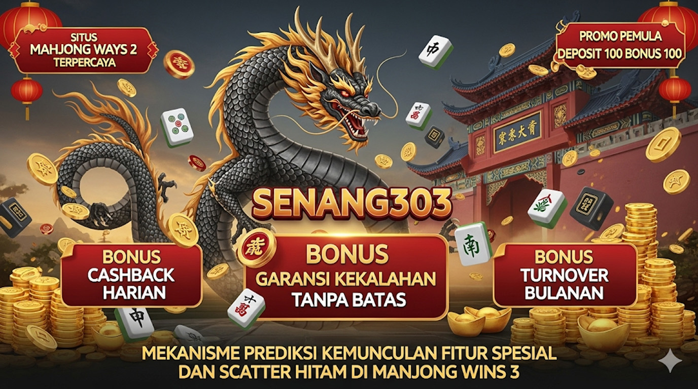 Rahasia Pemain Lama Trik Scatter Hitam Mahjong Wins 2 di SENANG303