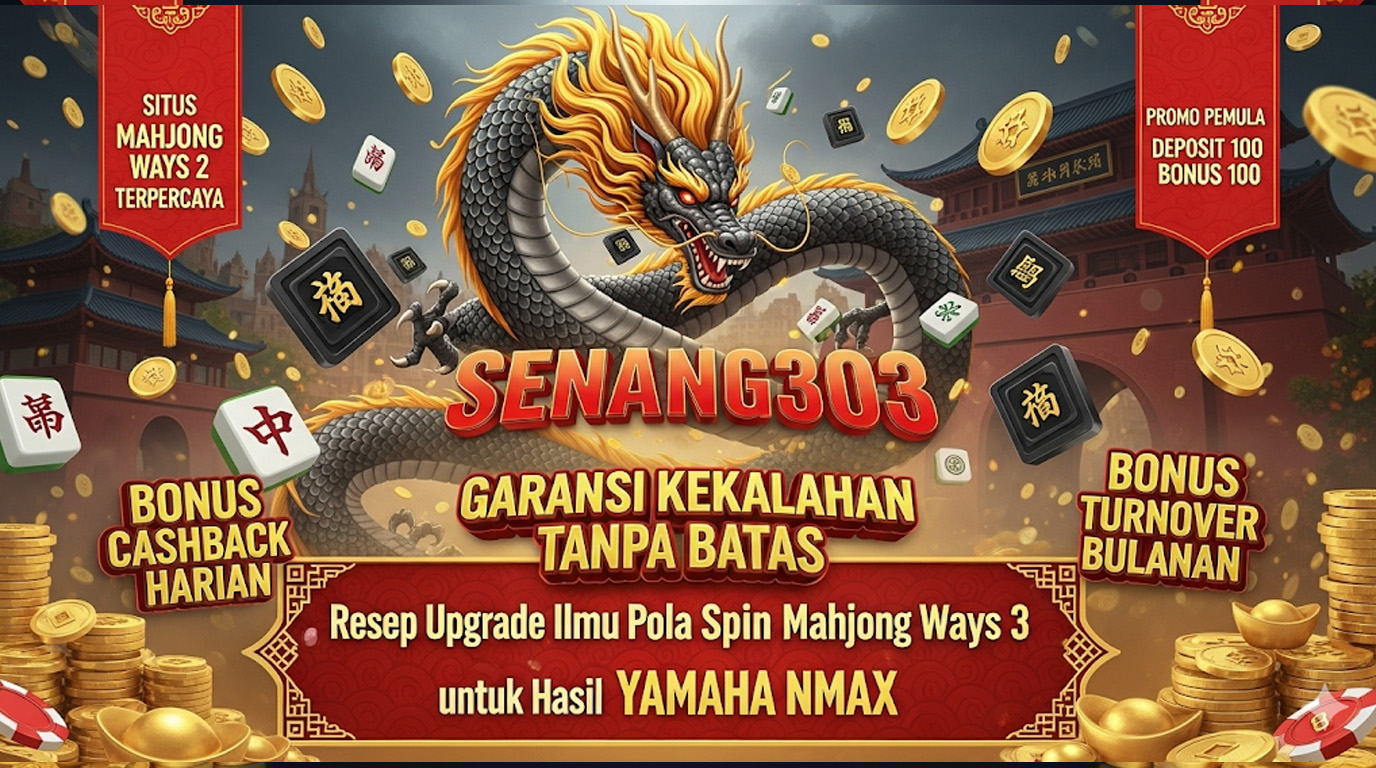 Resep Upgrade Ilmu Pola Spin Mahjong Ways 3 untuk Hasil YAMAHA NMAX