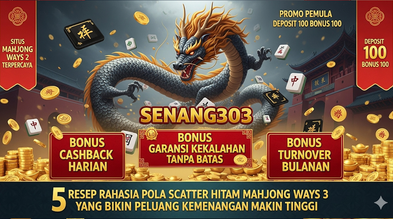Step Efektif Mengenali Waktu Terbaik Spin di Mahjong Wins 3 Agar Peluang Menang Meningkat