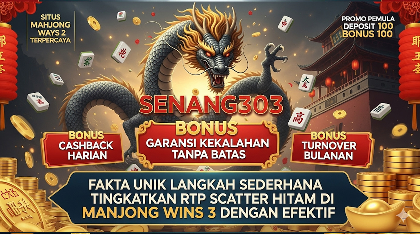 Wawasan Baru! Cara Kerja Pola Mahjong Ways 3 yang Bikin Pemain Lebih Terarah